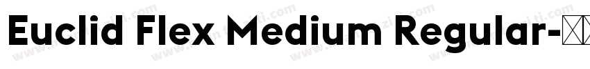 Euclid Flex Medium Regular字体转换